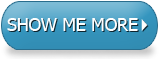 Show Me More!